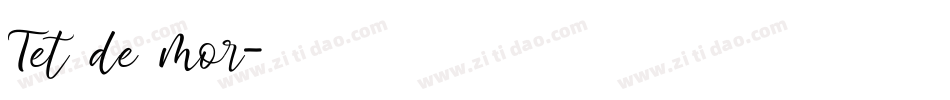 Tet de mor字体转换
